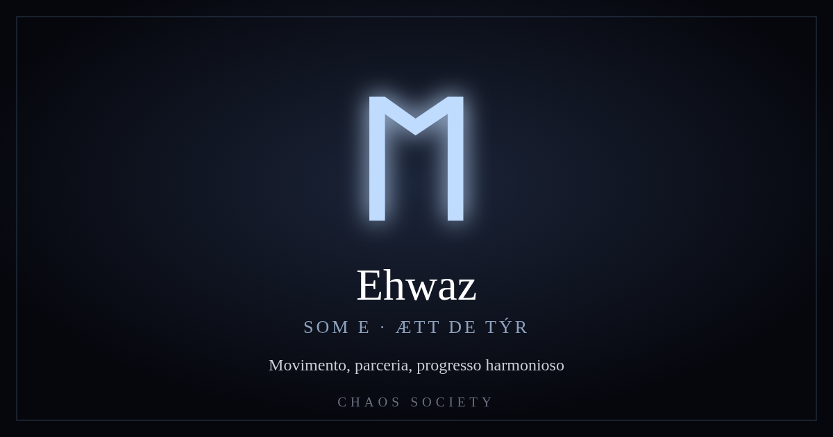 Ehwaz ᛖ — Futhark Antigo