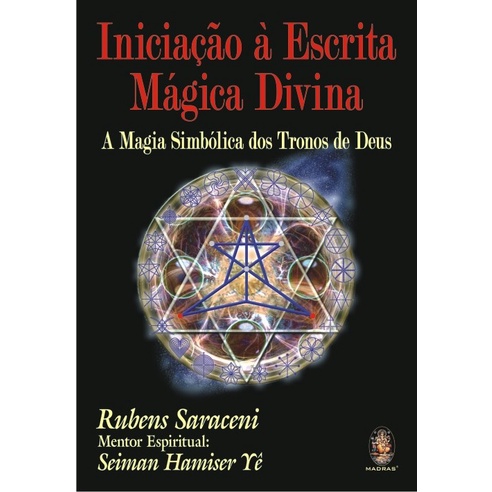 Iniciação à Escrita Mágica Divina