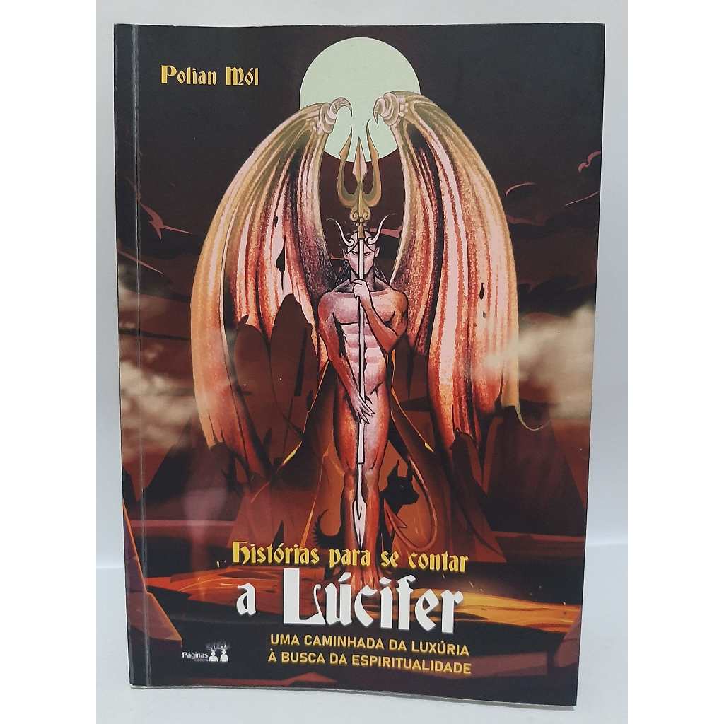 Livro Historias para Se Contar a Lucifer Polian Mol