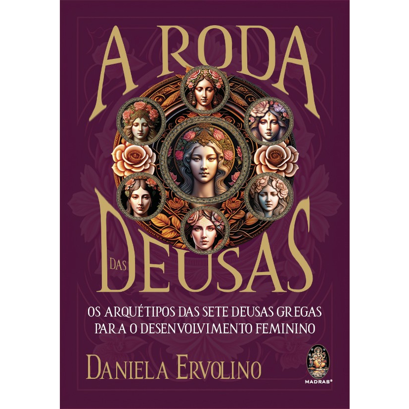 A Roda das Deusas
