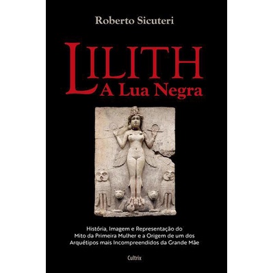 Livro Lilith A Lua Negra