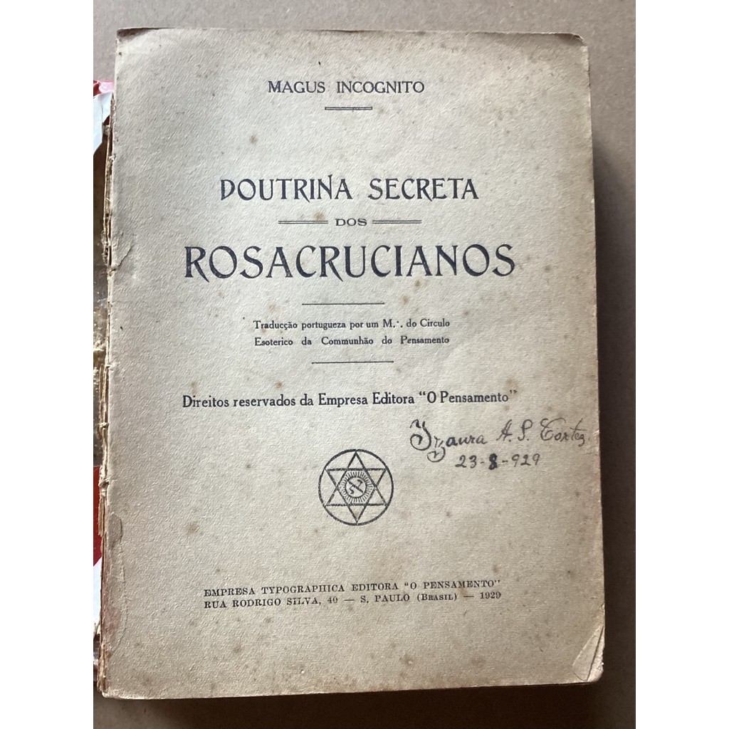 Doutrina Secreta dos Rosacrucianos de Magus Incognito 7811120